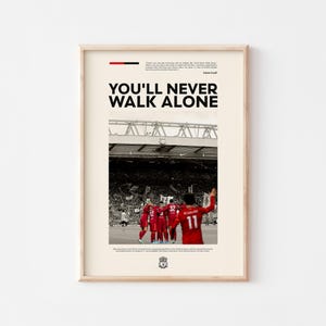 You&#39;ll Never Walk Alone Poster | Liverpool FC Wall Art | Soccer Stadium Print | Football Fan Gift | Digital Download