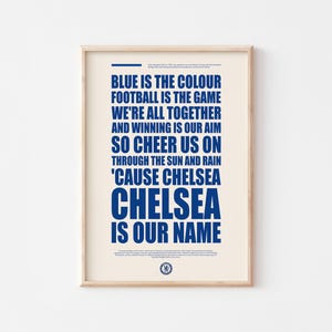 Chelsea Blue is the Colour Football Chant Poster | Football Fan Inspired Wall Art | A3 Digital Download