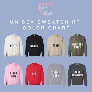 a group of sweatshirts that say, unisex sweatshirt color chart