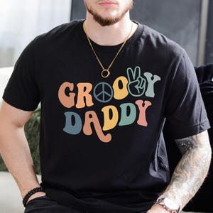 Groovy Daddy Shirt, Groovy Shirt, Groovy Tee, Groovy Birthday Party Outfit, Groovy Tee, Hippie Shirt, Groovy Party, Groovy Mom
