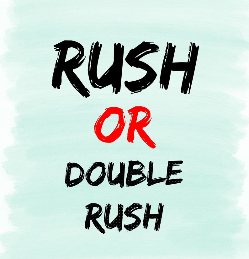 OPTIONAL Rush OR Double Rush Production Charge image 1