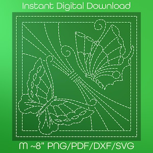May include: Digital download featuring a butterfly design with white stitching on a green background. The image includes the text "Instant Digital Download" at the top and "m ~8" PNG/PDF/DXF/SVG" at the bottom. The design is square.