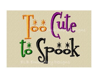 Set of 2 Halloween Embroidery Designs -  Too Cute to Spook and Precious Pumpkin - Digital Files