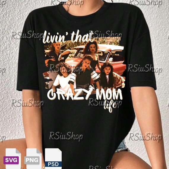 Living The Crazy Momlife PNG Svg, Vida Loca Cholo Style Clipart, Retro Old School Mom Quote Printable, Funny Latina Mom Humor Design