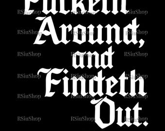F* Around And Find Out SVG, Sassy svg, skull Snarky Adult humor Floral Skull, Sarcastic Retro Svg Cut File, Trendy Funny Svg, Halloween Gift