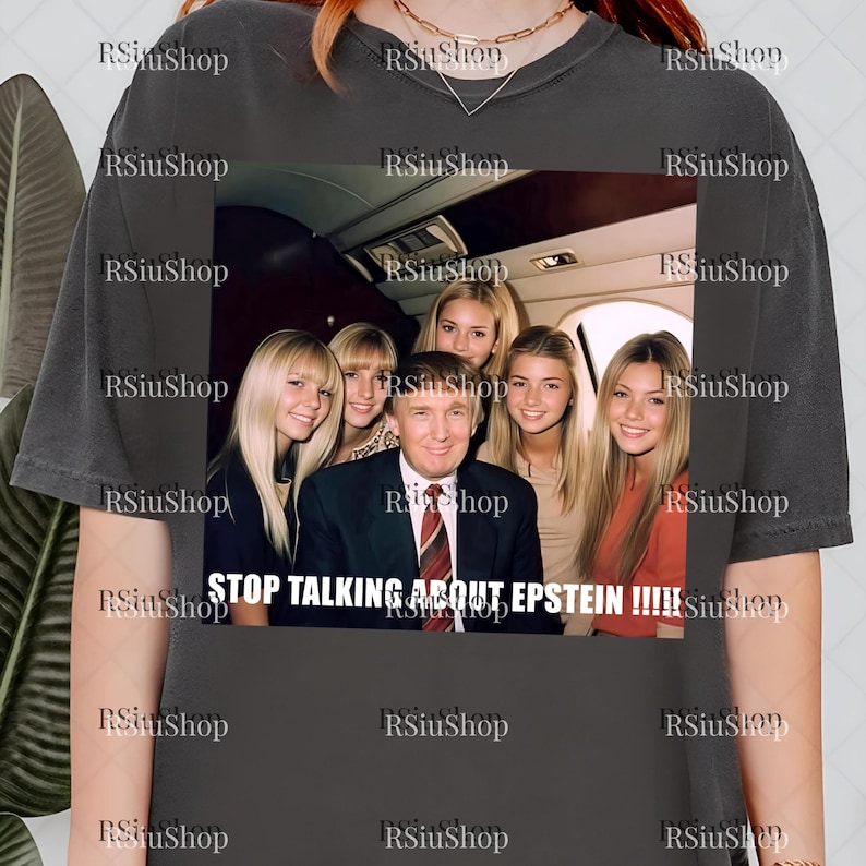 Stop Talking About Epstein PNG SVG, Besties Trump Epstein Design, Anti ...