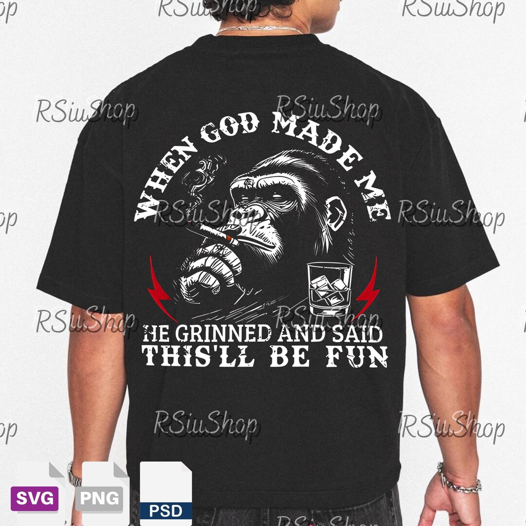 When God Made Me He Grinned PNG Svg, Funny Chimpanzee Christian Graphic ...