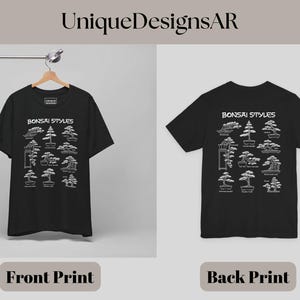 May include: A black short-sleeve t-shirt featuring a white graphic print titled Bonsai Styles. The design displays various bonsai tree illustrations with labels. The front view shows the shirt on a hanger, while the back view shows the full print.