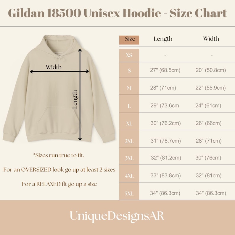 May include: A beige Gildan 18500 unisex hoodie with a size chart. The chart shows measurements for sizes XS to 5XL, with lengths from 27 inches to 34 inches and widths from 20 inches to 34 inches. The text "Sizes run true to fit" is included.