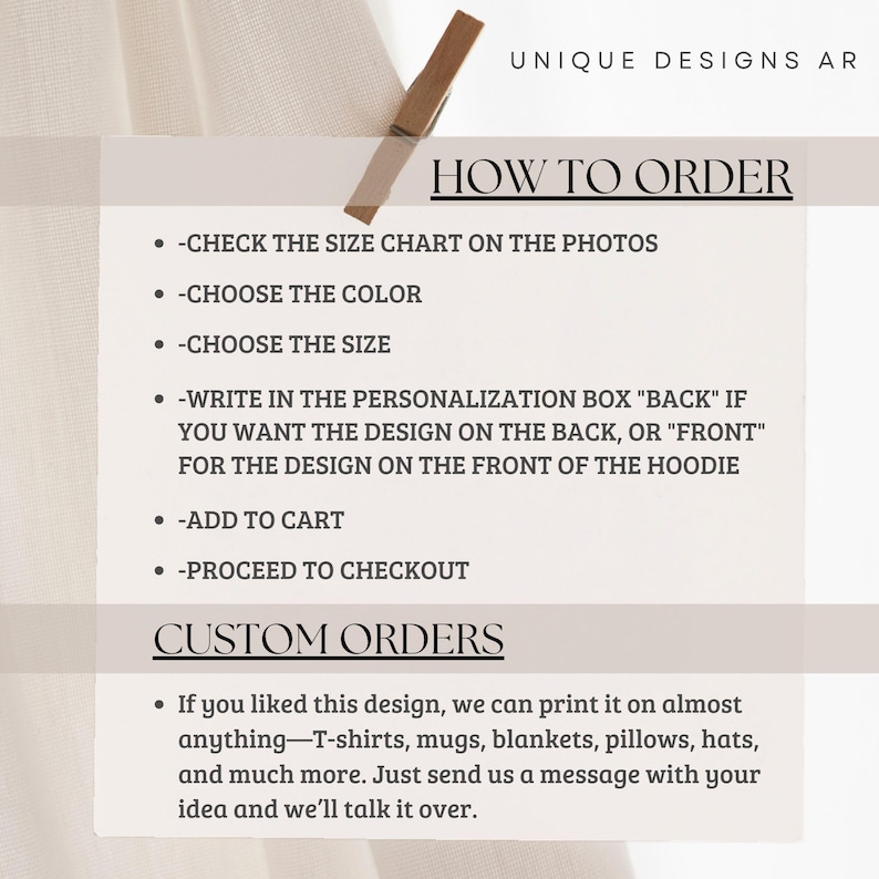 May include: A white card with instructions on how to order from Unique Designs AR. The steps include checking the size chart, choosing a color and size, and adding to cart. The card also mentions custom orders for various items like t-shirts and mugs.