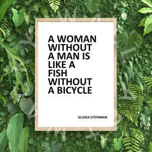 Cita feminista Gloria Steinman cartel impreso, blanco y negro, derechos de las mujeres de la década de 1960, mujer, tipografía audaz de nuevo hogar, arte personalizado