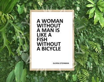Feminist Quote Gloria Steinman poster print, black and white, 1960s womens rights, female, new home bold typography, custom personalized art
