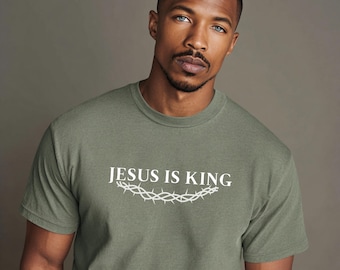 Jesus Is King Shirt, Christian T-Shirt, Faith Apparel, Crown of Thorns Tee, Religious Gift, Bible Verse Shirt, Unisex Christian Clothing