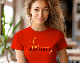 ImPossible Cotton T-Shirt, Motivational Self-Love Design