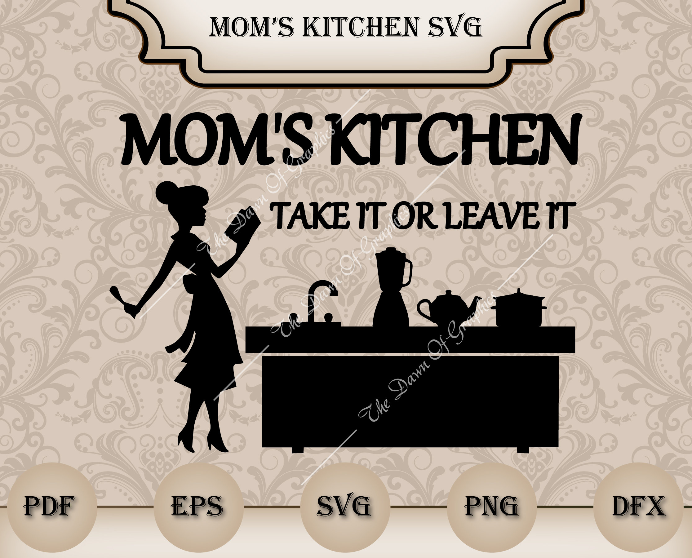 Free Free Mom&#039;s Kitchen Svg 827 SVG PNG EPS DXF File