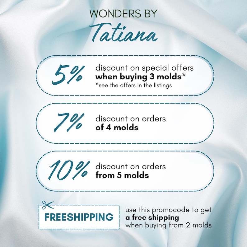 May include: Promotional graphic with the text "Wonders by Tatiana." It highlights discounts: 5% off when buying 3 molds, 7% off for 4 molds, and 10% off for 5 molds. It also mentions free shipping with a promo code when buying from 2 molds.