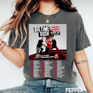 Big Time Rush Shirt, In Real Life, Big Time Rush fans, Big Time Rush Tour, Big Time Rush T-Shirt, Big Time Rush Tshirt, Big Time Rush Band