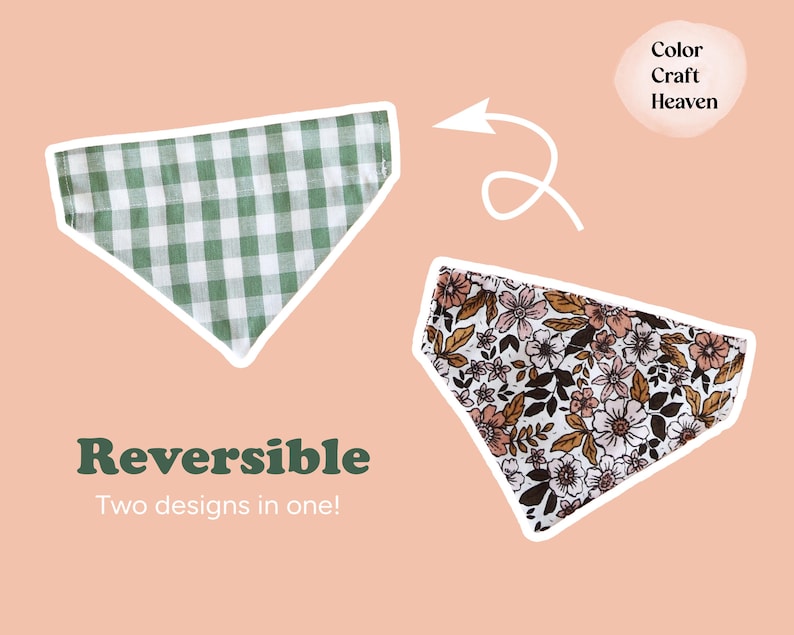 May include: Reversible pet bandana with two designs. One side features a green and white gingham pattern, the other a floral print with pink, brown, and white flowers. The text reads "Reversible Two designs in one!" and "Color Craft Heaven".