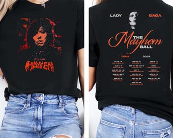 Mayhem Tour Tshirt, 2 sided Design Tee, Lady gaga Shirt, Pop Music Lover Shirt, Gift for Little Monster, Mayhem Shirt