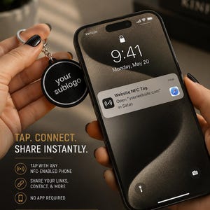 May include: A black circular NFC tag keychain with the text your sublogo, held near a smartphone displaying a notification to open a website in Safari. The screen shows the time 9:41 and text stating TAP. CONNECT. SHARE INSTANTLY.