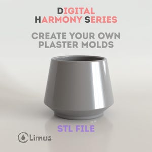 Könnte beinhalten: Ein glattes, hellgraues, konisch zulaufendes zylindrisches Gefäß mit weiter Öffnung. Der Text lautet: DIGITAL HARMONY SERIES, CREATE YOUR OWN PLASTER MOLDS, STL FILE und Limus. Das Objekt hat eine glänzende Oberfläche und einen abgewinkelten Boden.