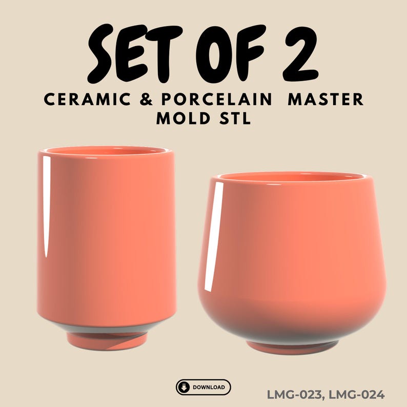 Peut inclure: Ensemble de deux tasses en c&eacute;ramique de couleur corail. L'une est cylindrique, l'autre a une forme arrondie et &eacute;vas&eacute;e. Le texte "SET OF 2" et "CERAMIC & PORCELAIN MASTER MOLD STL" sont affich&eacute;s au-dessus des tasses. "LMG-023, LMG-024" est affich&eacute; en bas &agrave; droite.