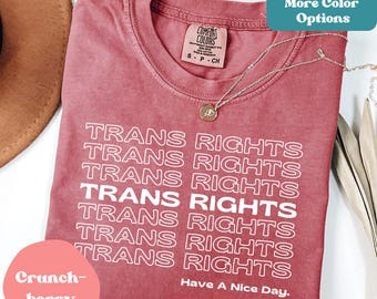 Komfort Farben Trans Rechte T-Shirt Transgender Shirt Trans Shirt Trans Rechte Trans stolz Geschenk für Trans süßes Trans Shirt Geschenk für sie