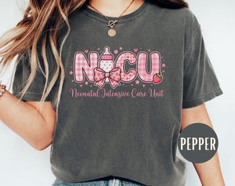 NICU Comfort Colors Shirt, Neonatal Intensive Care Unit Nurse T-shirt, New Graduate Gift