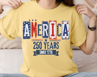 America 250th Anniversary Shirt, Comfort Colors Patriotic Fourth of July Graphic Tee, Americana T-shirt
