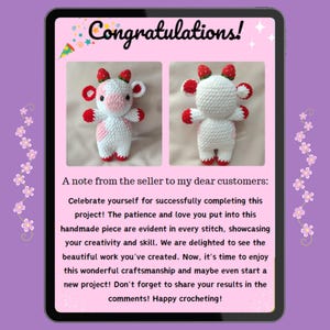 May include: Congratulations! A note from the seller to customers celebrating the completion of a crochet project. The note encourages sharing results and continuing to crochet. Two images show a white crocheted cow with pink and red details, wearing a strawberry on its head.