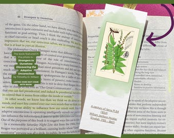 Puede incluir: Cuatro marcadores de libros imprimibles con ilustraciones botánicas. Los marcadores están impresos en papel blanco con texto verde y un borde verde. El texto en los marcadores incluye el título "Strangers to Ourselves: Discovering the Adaptive Unconscious" por Timothy D. Wilson. Los marcadores también presentan una ilustración botánica de un helecho con el texto "A century of ferns Pl. 84 (1854) William Jackson Hooker (English. 1785 - 1865)".