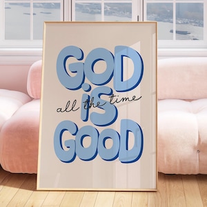 God Is Good All the Time Wall Art Retro Christian Wall Art Blue Teen Girl Bedroom Decor Jesus Wall Art Modern Christian Art God Wall Art
