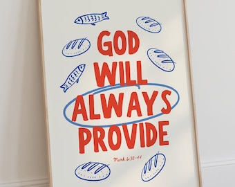 God Will Always Provide Christian Wall Art Jesus Art Kitchen Decor Scripture Wall Art Christian Home Decor Kitchen Wall Art Trendy Wall Art