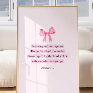 Joshua 1 9 Wall Art Pink Christian Wall Art Girly Christian Print Christian Aesthetic Wall Art Jesus Wall Art Pink Coquette Room Decor