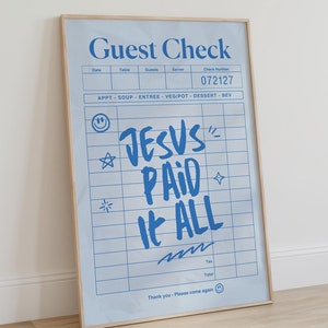 Guest Check Print Jesus Paid It All Wall Art Blue Christian Wall Art Christian Aesthetic Wall Art Blue Wall Decor Christian Girl Dorm Room