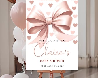 Blush Pink Bow-Baby-Dusche-Willkommens-Zeichen Printable Rosa Schleife-Baby Girl Shower Sign Vorlage Süßes Baby Mädchen kokett Valentinstag Schleife Dusche