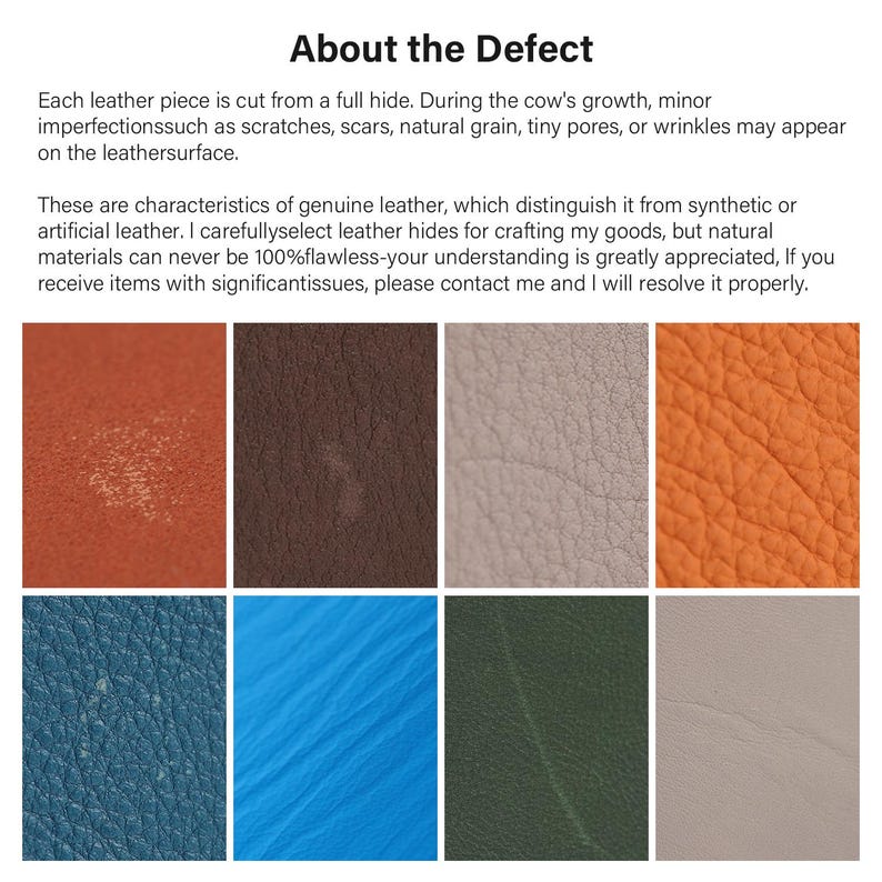 May include: Image showcasing various leather swatches in shades of orange, brown, gray, blue, and green. The image includes text explaining that imperfections are natural characteristics of genuine leather.