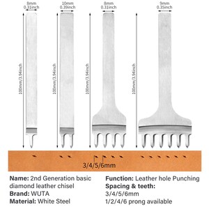 May include: Four different sizes of leather hole punches with 3, 4, 5, and 6 prongs. The punches are made of white steel and are 3.94 inches long. The spacing between the prongs is 3/4, 5/6, and 6mm. The text on the image reads: "2nd Generation basic diamond leather chisel, Brand: WUTA, Material: White Steel, Function: Leather hole Punching, Spacing & teeth: 3/4/5/6mm, 1/2/4/6 prong available."