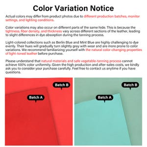 May include: The image displays a "Color Variation Notice" with text explaining potential color differences in leather products. It shows red and blue-green leather samples labeled "Batch A" and "Batch B", highlighting variations due to production and dyeing processes.