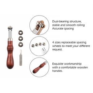 May include: A leather stitching tool with a wooden handle and four interchangeable spacing wheels. The tool is used to create evenly spaced stitches in leather.