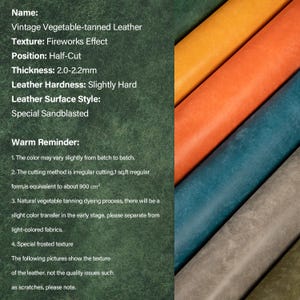 May include: Close-up of colorful leather swatches. The image displays a variety of colors, including orange, yellow, blue, and green. The text indicates the leather is vintage vegetable-tanned with a fireworks effect and a thickness of 2.0-2.2mm.