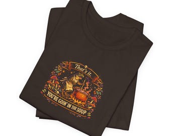 So ist es! Dir geht es in die Suppe! Frosch-Hexe Tee | Halloween Hexe Shirt Witziger Humor