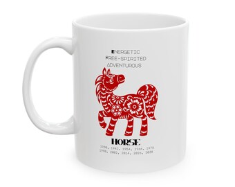 Year of the Horse Mug Chinese Zodiac Horse Coffee Mug, Energetic, Free-Spirited, Adventurous, Lunar New Year Gift, 11 or 15 oz capacity