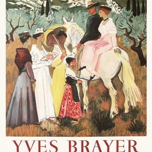 Yves BRAYER Arlesienne und Hirten in der Provence 1962 Lithografie-Plakat