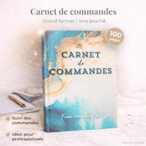 Peut inclure: Un carnet de commandes avec 100 pages. La couverture présente un design abstrait bleu et or. Le texte sur la couverture comprend "Carnet de Commandes" et "Fiche commandee priebt". Il est indiqué comme idéal pour les professionnels.