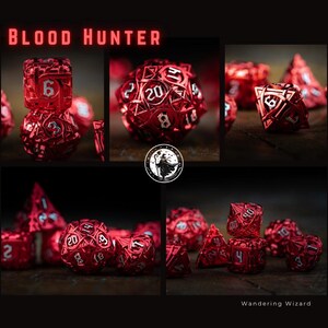 May include: A collection of red metal polyhedral dice, including D4, D6, D8, D10, D12, and D20. The dice are arranged in a collage with the text "BLOOD HUNTER" at the top. The image also includes the text "Wandering Wizard".