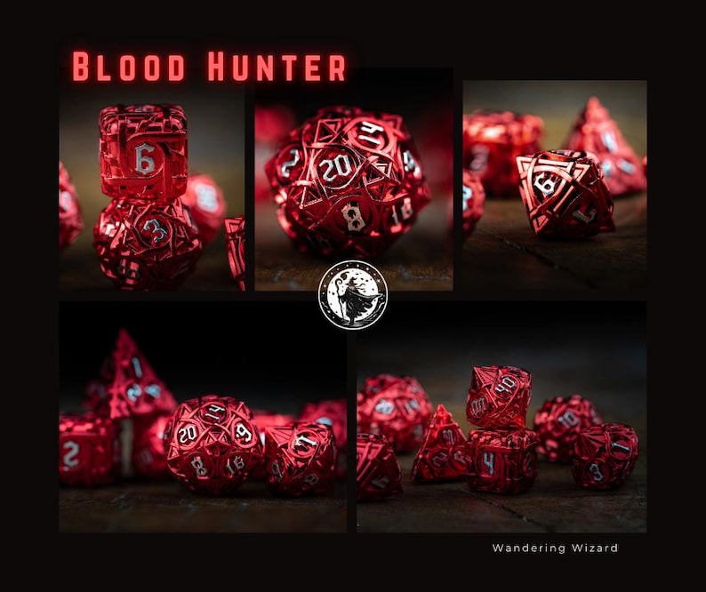 May include: A collection of red metal polyhedral dice, including D4, D6, D8, D10, D12, and D20. The dice are arranged in a collage with the text "BLOOD HUNTER" at the top. The image also includes the text "Wandering Wizard".