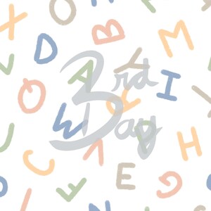 May include: A colourful background with a variety of letters and the words "3rd Day" written in a stylised font.