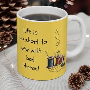Quilters Coffee Mug  Quilting Gift Gift for Sewer Sewing  Quilting Mug Sewing Gift Sewing  Sewing Machine Seamstress Mug Sewers Mug Tea Cup