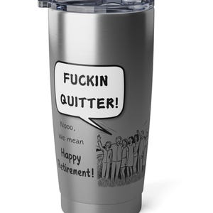 Fuckin Quitter, Custom Retirement Gift, Funny Retirement Gift, Retirement Gift for a Man, Retirement Gifts for Woman, Retirement Mug